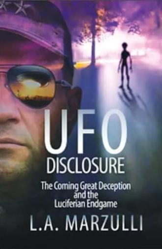 UFO Disclosure Part 1: The Coming Great Deception and the Luciferian Endgame (2021)