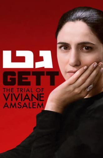 Gett: The Trial of Viviane Amsalem (2014)