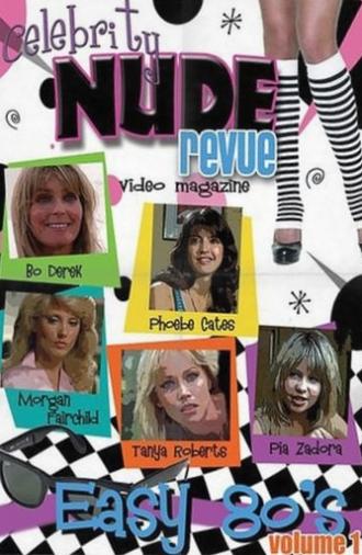 Celebrity Nude Revue: Easy 80's Volume 1 (2011)