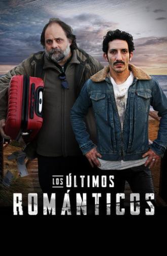 Los últimos románticos (2019)