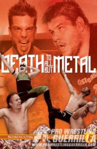 PWG: Death To All But Metal (2012)