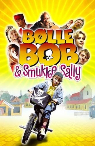 Bølle Bob og smukke Sally (2005)