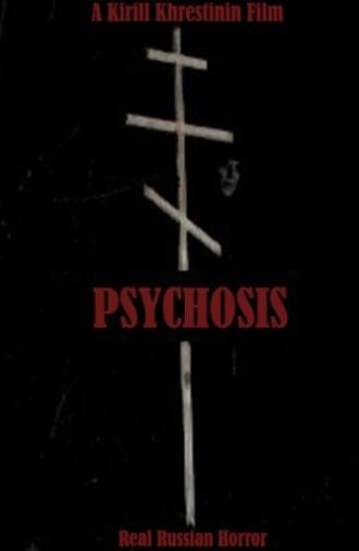 Psychosis (2009)