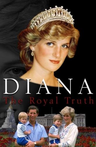 Diana: The Royal Truth (2017)