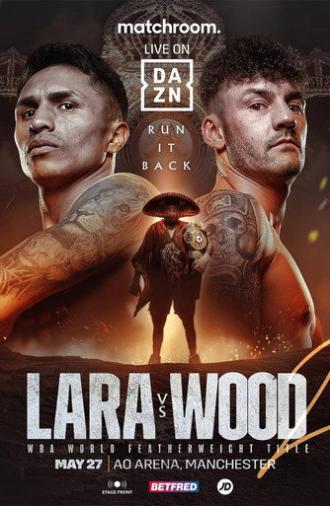 Mauricio Lara vs. Leigh Wood II (2023)