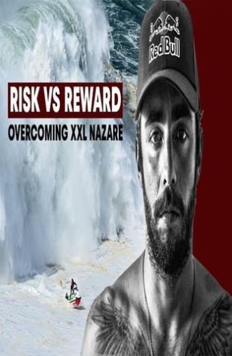 XXL NAZARE: Scooby Facing His Biggest Fears | RISK VS REWARD (2021)