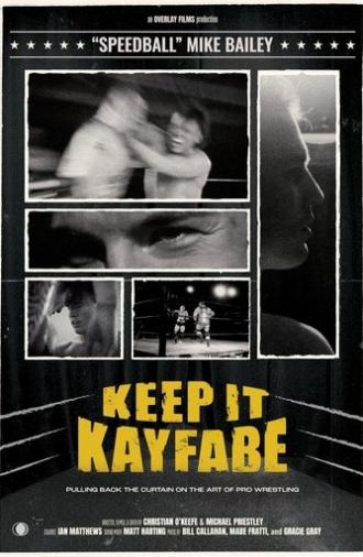 Keep It Kayfabe (2025)