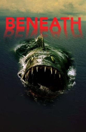 Beneath (2013)