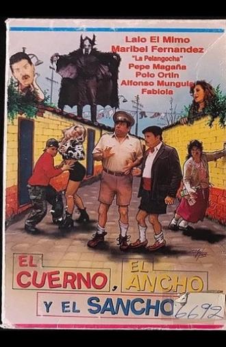 El cuerno, el ancho y el sancho (1996)