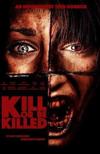 Kill or be Killed (2017)