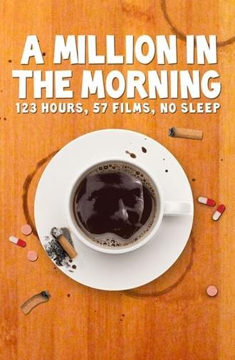 A Million in the Morning (2010)