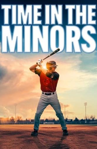 Time in the Minors (2010)