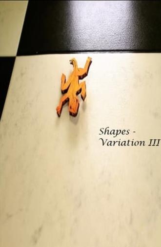 Shapes - Variation III (2022)