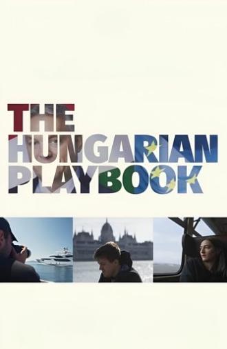 The Hungarian Playbook (2022)