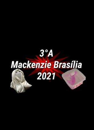 3ºA Mackenzie Brasília 2021 (2021)