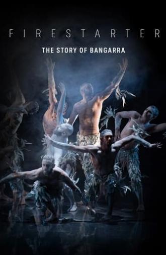 Firestarter: The Story of Bangarra (2021)