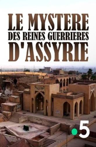 Le mystère des reines guerrières d'assyrie (2024)