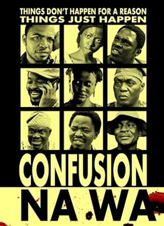 Confusion Na Wa (2013)