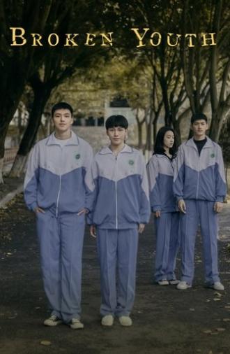 Broken Youth (2019)