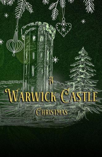 A Warwick Castle Christmas (2025)