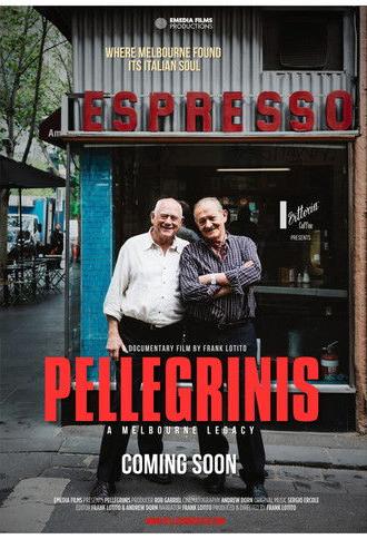 Pellegrinis: A Melbourne Legacy (2025)