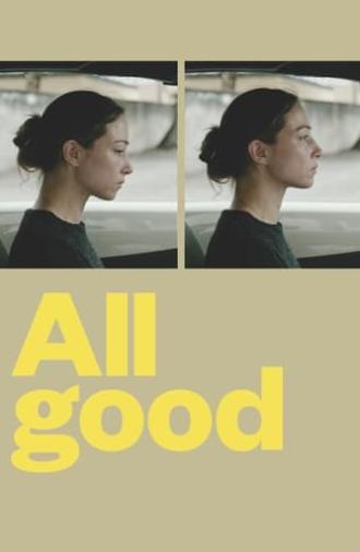All Good (2018)