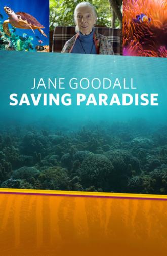 Jane Goodall: Saving Paradise (2018)