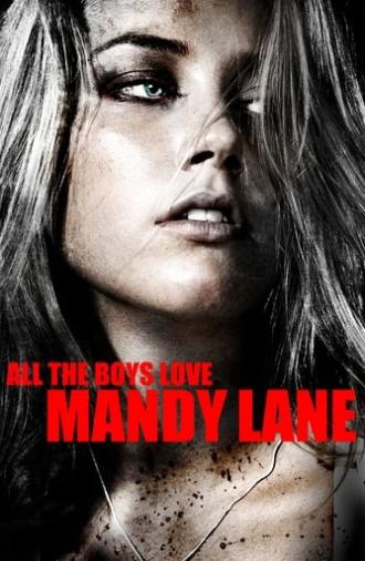 All the Boys Love Mandy Lane (2006)