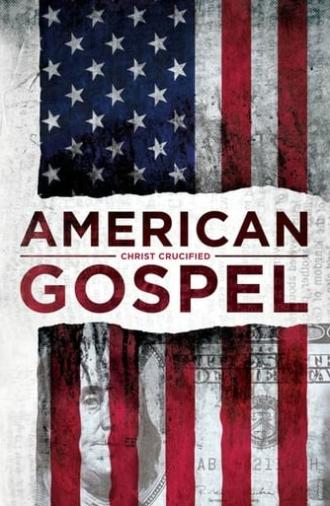 American Gospel: Christ Crucified (2019)