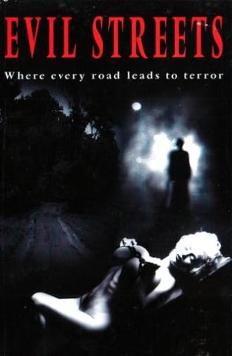 Evil Streets (1998)