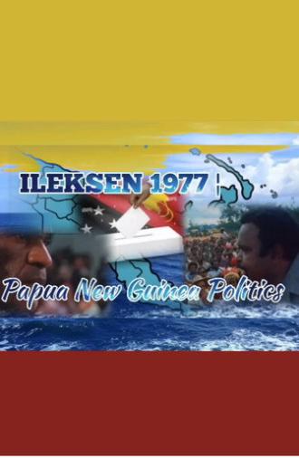 Ileksen: Politics in Papua New Guinea (1978)