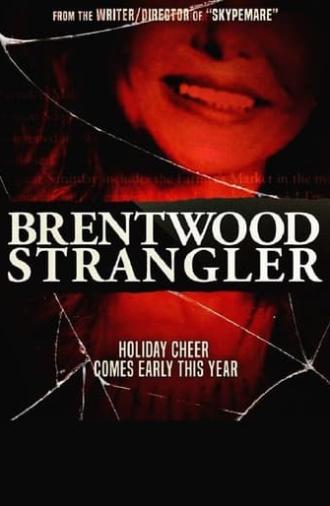 Brentwood Strangler (2015)