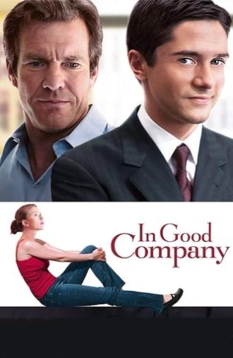 In Good Company (2004)