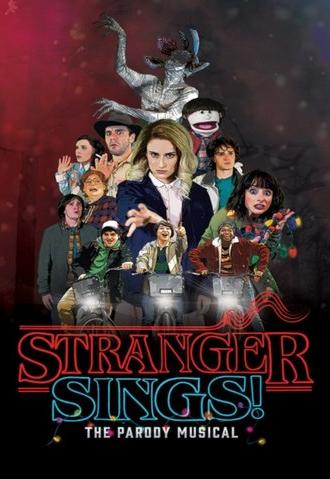 Stranger Sings: The Parody Musical (2024)