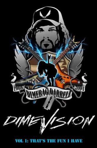 Dimevision Vol 1: That's The Fun I Have (2006)