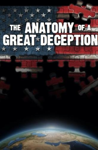 The Anatomy of a Great Deception (2014)