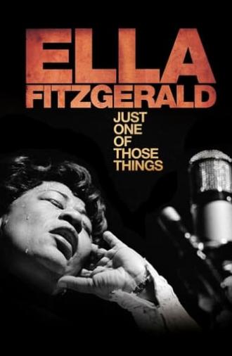 Ella Fitzgerald: Just One of Those Things (2019)