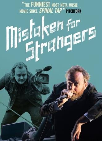 Mistaken for Strangers (2013)