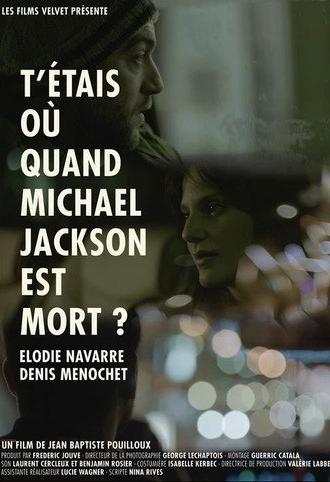 Where Were You When Michael Jackson Died? (2014)