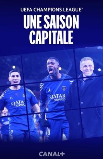 UEFA Champions League : une saison capitale (2025)
