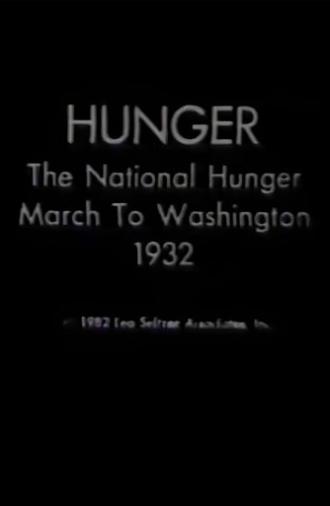 Hunger: The National Hunger March to Washington, 1932 (1933)