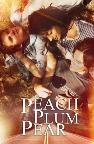 Peach Plum Pear (2011)