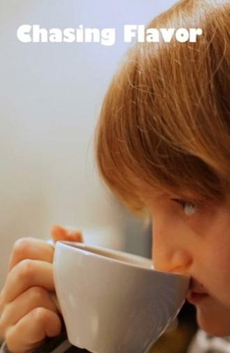 Chasing Flavor (2020)