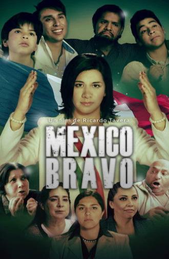 México Bravo - La Candidata (2015)