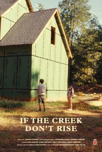 If the Creek Don't Rise (2025)