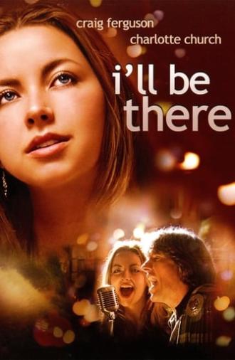 I'll Be There (2003)