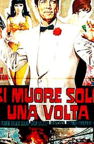 Si muore solo una volta (1967)