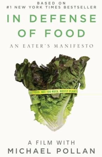 In Defense of Food (2015)