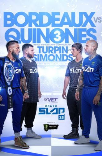Power Slap 15: Bordeaux vs. Quinones 3 (2025)