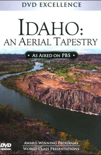 Idaho: An Aerial Tapestry (2009)